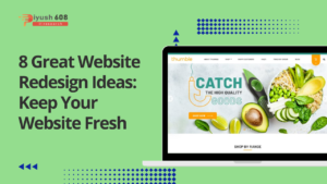 8 Great Website Redesign Ideas: Keep Your Website Fresh