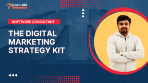 The Digital Marketing Strategy Kit