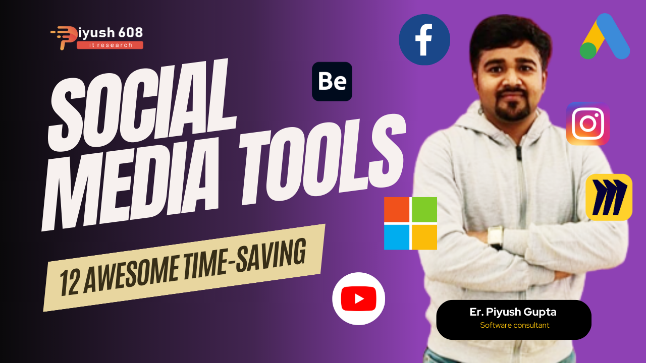 12 Awesome Time Saving Social Media Tools piyush608