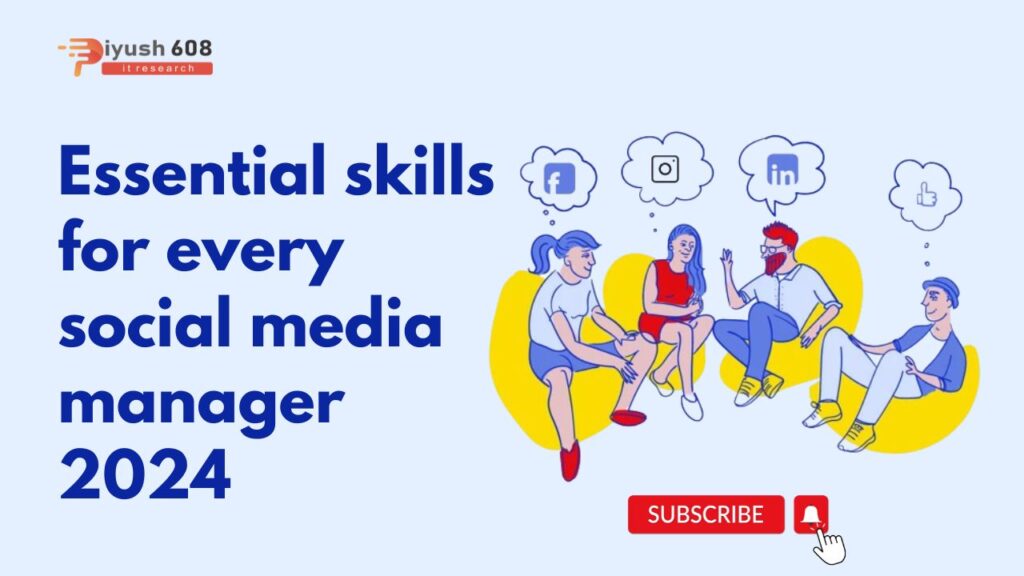 10 essential skills for every social media manager in 2024