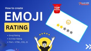 How to Make EMOJI RATING  Using HTML, CSS, JS