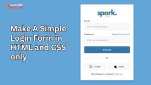 Make A Simple Login Form in HTML and CSS