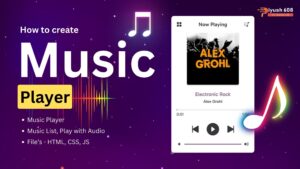 How to make Music Player using HTML, CSS, JS