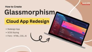 Create Glassmorphism Creative Cloud App Redesign in SCSS, JS, HTML