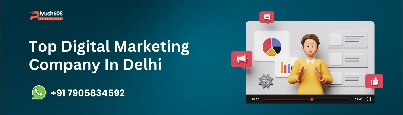 Top Digital Marketing Company In Delhi