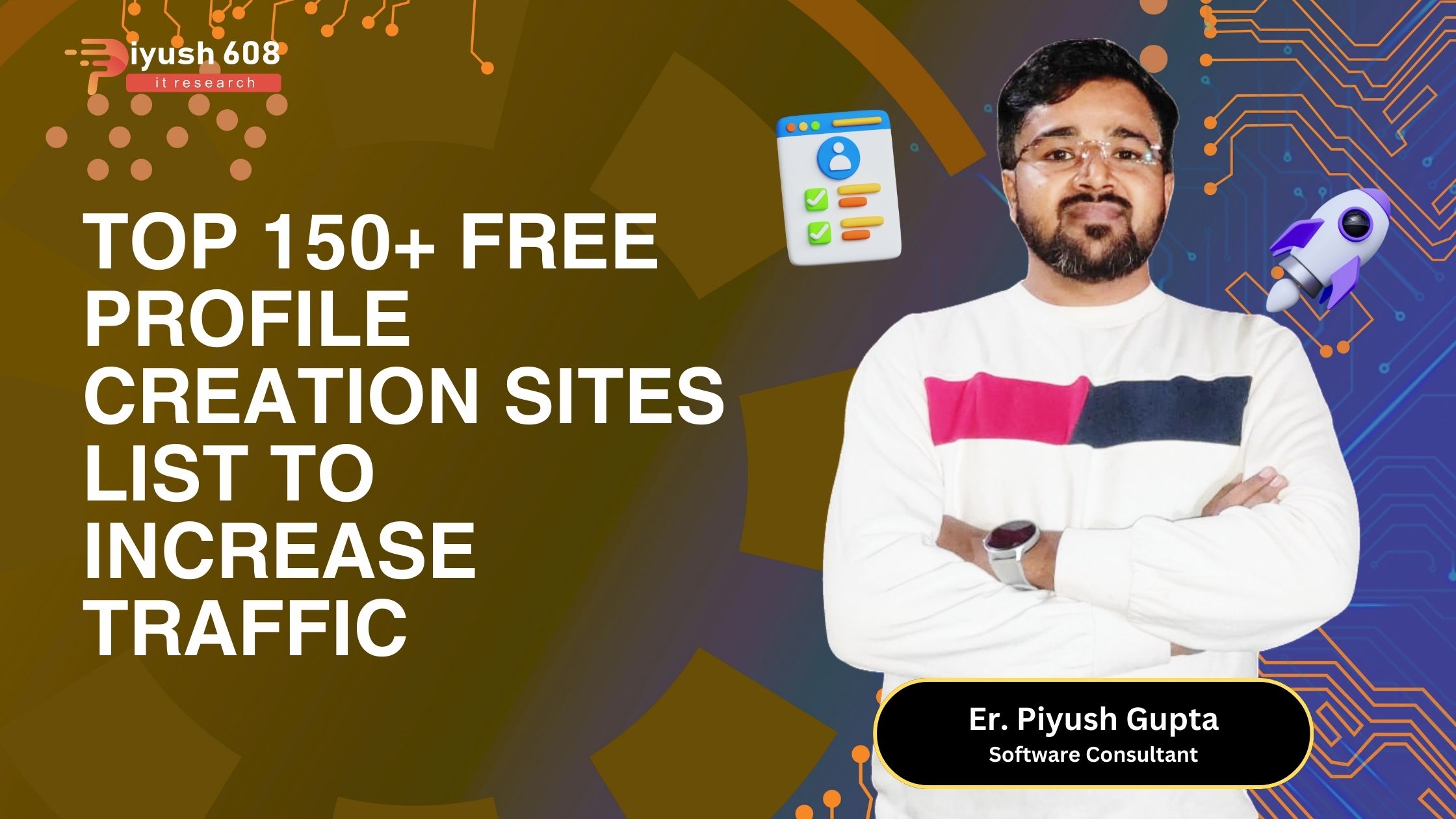 Top 150+ Free Profile Creation Sites List to Increase Website Traffic